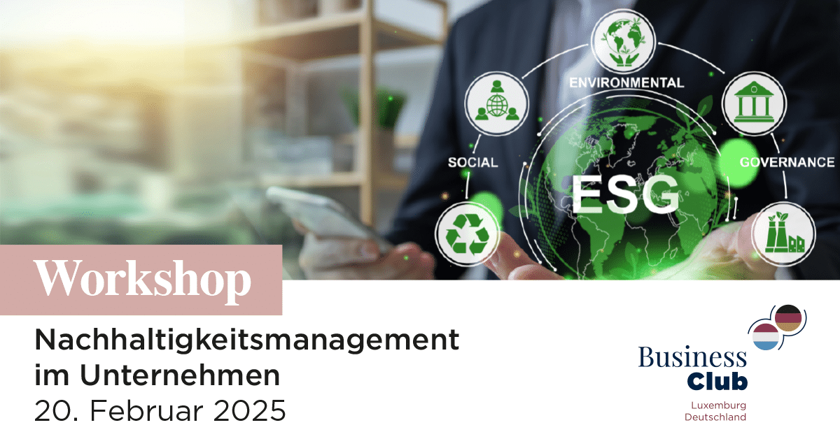 Workshop „Nachhaltigkeits-management im Unternehmen – Regulatorische Anforderungen und Berichtspflichten erfüllen“